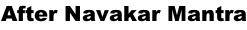 After Navakar Mantra